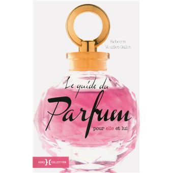 le grand livre du parfum fnac