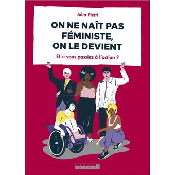 On ne naît pas féministe, on le devient - 1