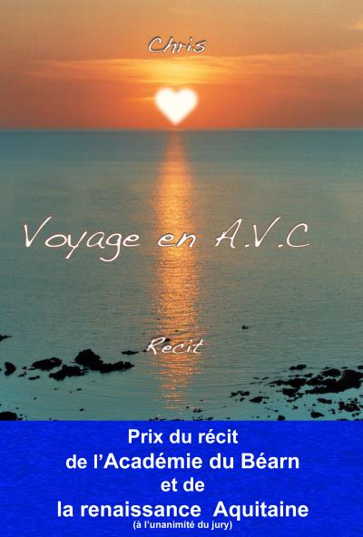 Voyage en AVC