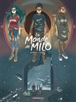 Le Monde de Milo  - Tome 8 - Le Monde de Milo - tome 8