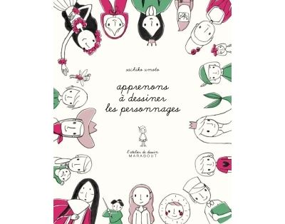 L'atelier de dessin Marabout - Les personnages