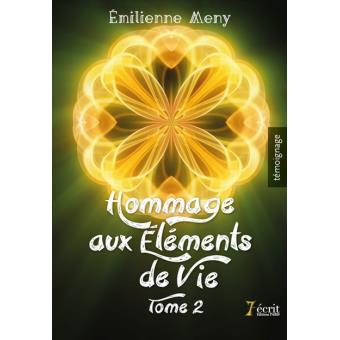 Hommage aux éléments de vie