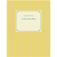 Le Petit Oiseau Blanc