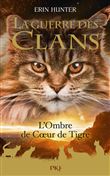 La Guerre des clans HS - Tome 10 L'Ombre de Coeur de Tigre