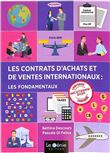 Les contrats d'achats et de ventes internationaux : les fondamentaux
