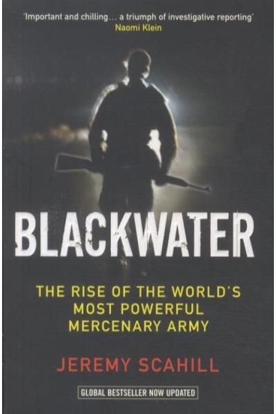 Blackwater - Jeremy Scahill - Poche