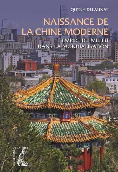 Naissance de la Chine moderne