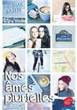 Nos âmes plurielles - Tome 3