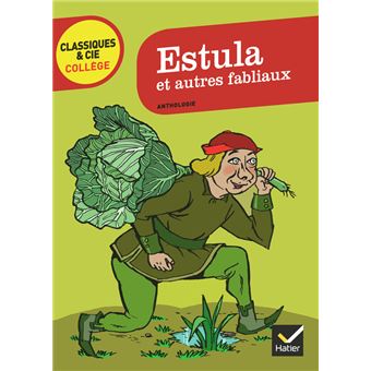 Estula Et Autres Fabliaux Du Moyen âge - 