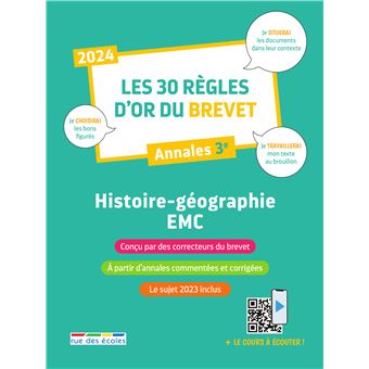 Les 30 règles d'or du Brevet 2024 - Histoire-Géographie-EMC