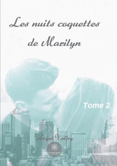 Les nuits coquettes de Marilyn