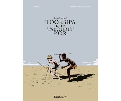 Tooksipa et le tabouret d'or