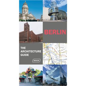 Berlin. The Architecture Guide