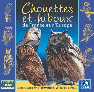 Chouettes et hiboux Inclus livret 16 pages