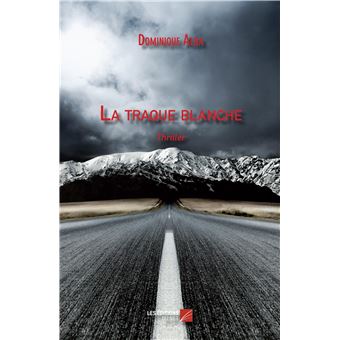 La traque blanche