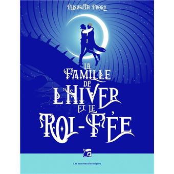La famille de l hiver et le roi-fee