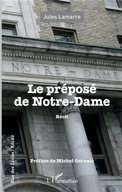 Le préposé de Notre-Dame