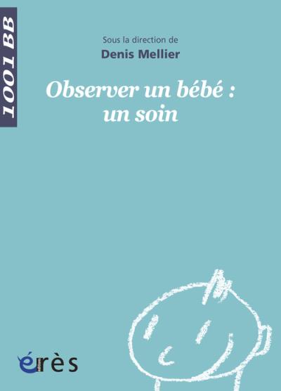 Observer un bébé