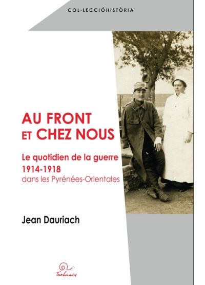 Au front et chez nous