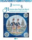 Histoire Des Pays Du Nord Racontée Par Les Carreau