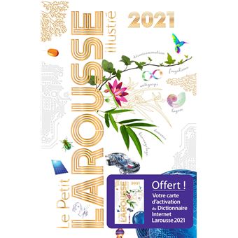 Petit Larousse Illustré 2021