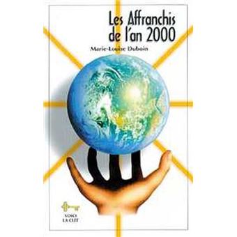 Les affranchis de l'an 2000 - 1