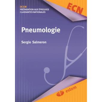 Pneumologie Modules Du Nouveau Programme - Broché - Sergio Salmeron ...