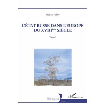 L'Etat russe dans l'Europe du XVIIIème siècle