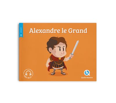 Alexandre Le Grand - Bruno Wennagel - cartonné