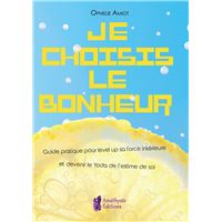 Je choisis le bonheur