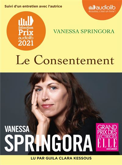Le Consentement - Vanessa Springora - Texte lu (CD)