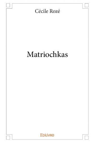 Matriochkas