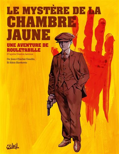 Rouletabille - Jean-Charles Gaudin - cartonné