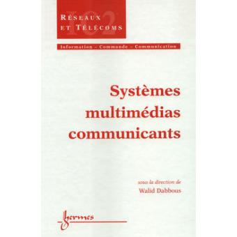 Systeme multimedias communicants