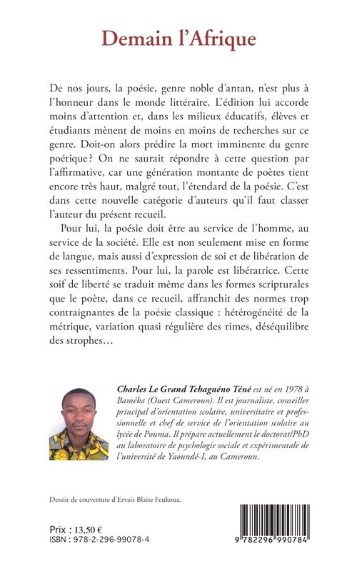 Demain l'Afrique Poèmes - broché - Charles Le Grand Tchagnéno Téné - Achat  Livre