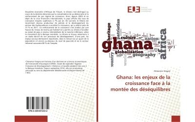 Ghana: les enjeux de la croissance face a la montee des dese