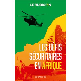 Les défis sécuritaires en Afrique