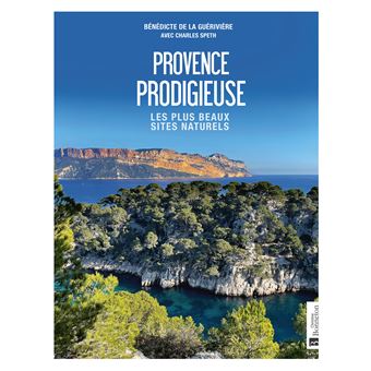 Provence prodigieuse