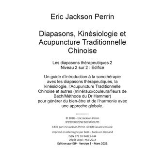 Diapasons, Kinésiologie et Acupuncture Traditionnelle Chinoise