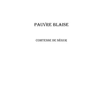 Pauvre Blaise