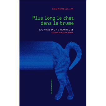 Plus long le chat dans la brume (NED 2021)