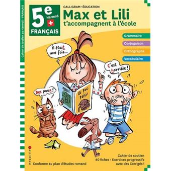Max et Lili 5ème Harmos - Français