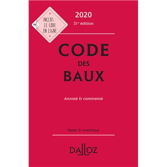 Code des baux 2020, Annoté et commenté - 31e ed.