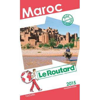 Guide du Routard Maroc 2015 - 1