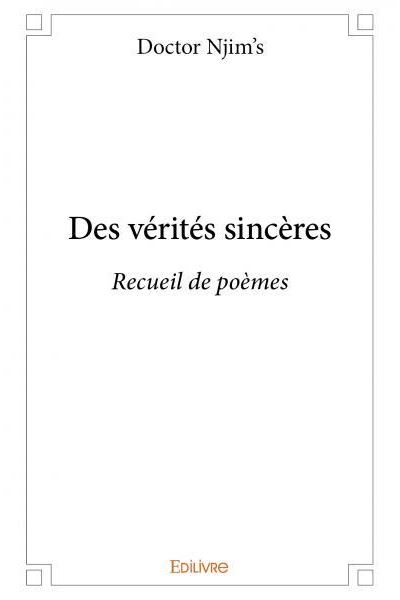 Des vérités sincères