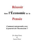 Réussir dans l'Économie de la Pensée