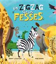 Albums - histoires - un zigzag sur les fesses