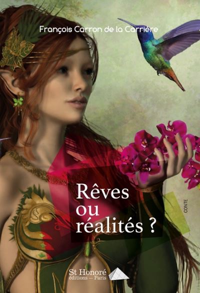Reves ou realites ?