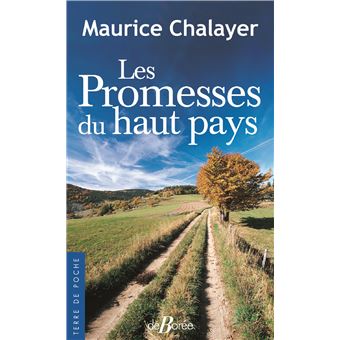 Les Promesses du haut pays