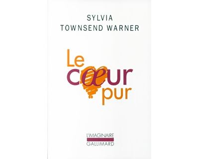 Le coeur pur - Sylvia Townsend Warner - broché